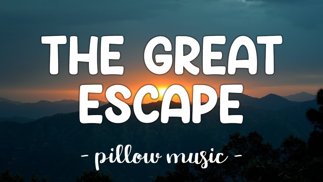 The Great Escape   Boys Like Girls Lyrics 