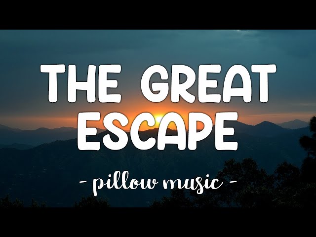 The Great Escape - Boys Like Girls (Lyrics) 🎵 class=