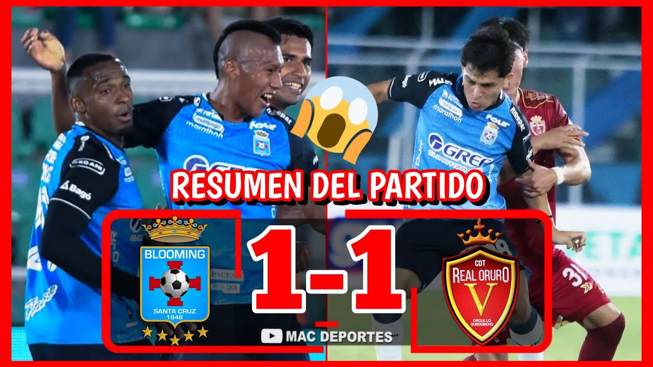 𝗥𝗲𝘀𝘂𝗺𝗲𝗻:  Blooming 1-1 Real Oruro | 𝗠𝗮𝗰 𝗗𝗲𝗽𝗼𝗿𝘁𝗲𝘀