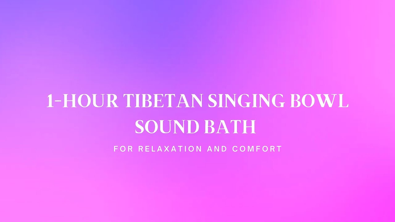 1-Hour Tibetan Singing Bowl Sound Bath + Crackling Fire | For ...