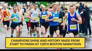 128th Boston Marathon Start to Finish