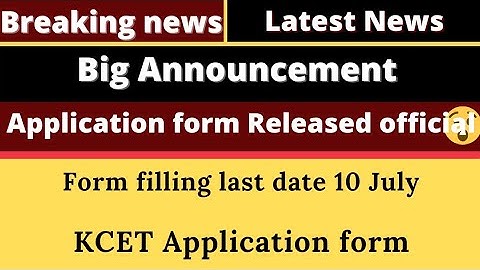 Application form Released official update |Last date | KCET Application form | neet 2021 latest news