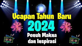 Kata Ucapan Tahun Baru 2024 || Ucapan Tahun Baru 2024