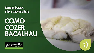 Como se deve cozer o bacalhau?