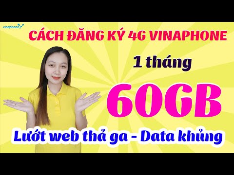 Video Cách đăng ký 4g vinaphone , gói cước 1 tháng 60GB ❤️... - youtube
