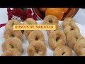 ROSCOS de NARANJA  en MONSIEUR Cuisine Connect/ Plus/Thermomix-Roscos al Horno más SALUDABLES