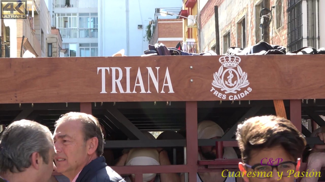 3 Caídas Triana 2018: Ensayo del paso de misterio (4K)