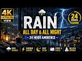 🌩️ Rain All Day &amp; All Night – 24 Hour Ambience