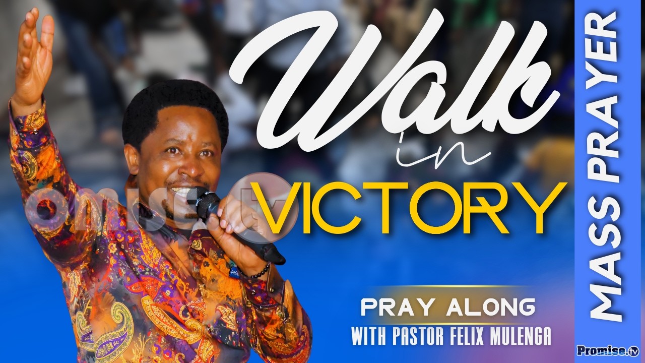 ИДИТЕ К ПОБЕДЕ | Массовая молитва с пастором Феликсом Муленгой.