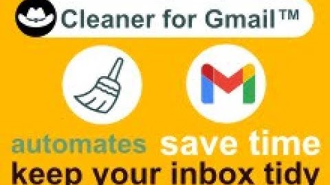 Cleaner for Gmail™ - Automate Your Inbox with Smart Rules | Demo Tutorial