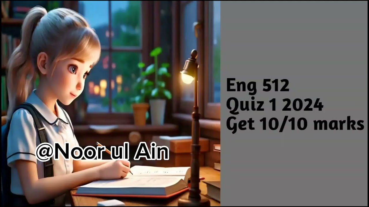 Eng 512 quiz 1 // correct solution 💯// Midterm preparation 
#Eng512
#Eng512quiz1
#Eng512quiz12024