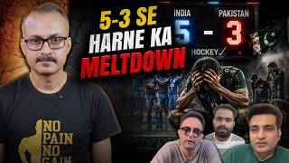 Hockey me 5-3 se Harne ke bad Pakis ka Meltdown | हॉकी में 5-3 से हारने के बाद पाकियों का मेल्टडाउन
