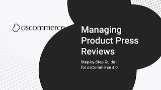 osCommerce Product Press Reviews Module – Create & Manage Reviews Easily
