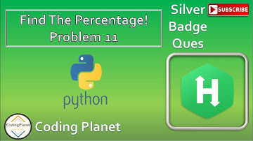 Python Challenge 11 || Find The Percentage ! || HackerRank Solution ||Coding Planet