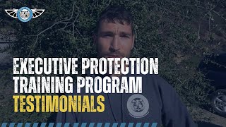 Executive Protection Training Program Testimonials