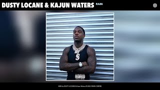 DUSTY LOCANE &amp; Kajun Waters - RAIN (Official Audio)
