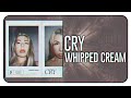 WHIPPED CREAM CRY mp3
