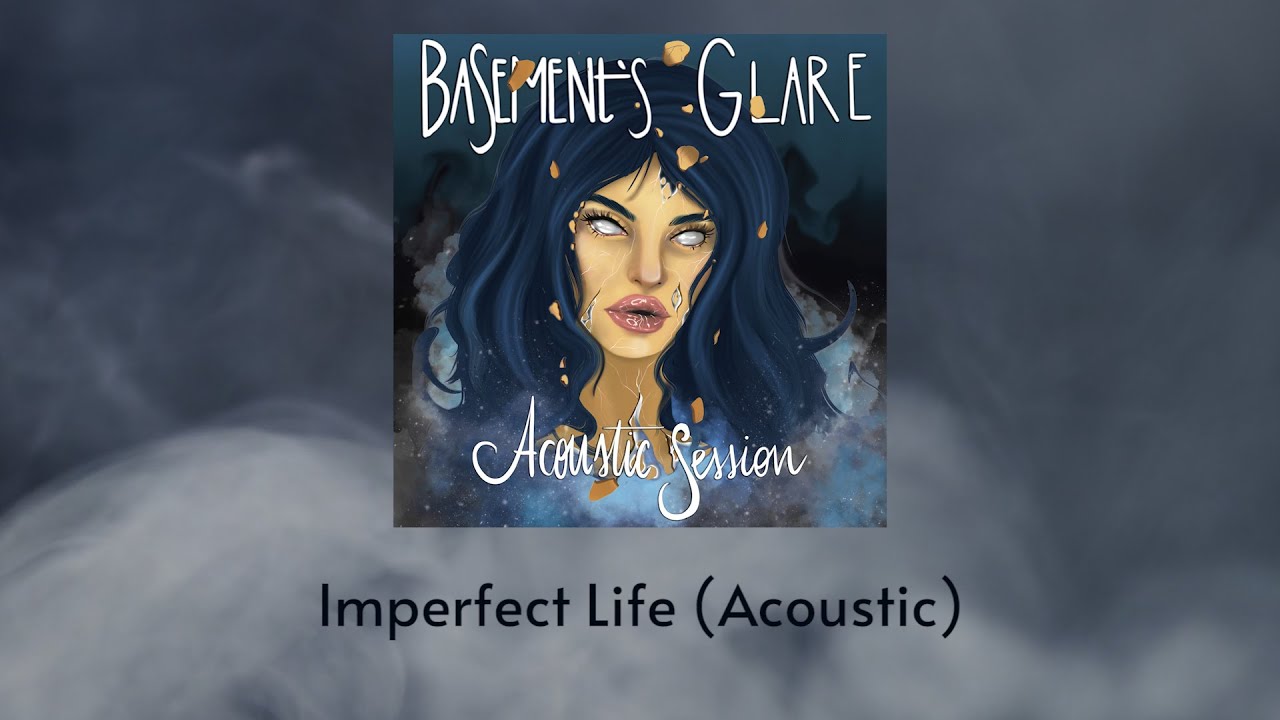Imperfect Life (Acoustic)