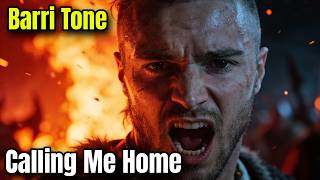Barri Tone - Calling Me Home (Valhalla Calling Ragal Ironbull Cover)