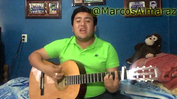 Te vas - Perdidos de Sinaloa//Marcos Almaraz (cover)