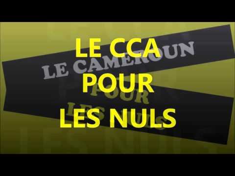 Le CCA pour les nuls