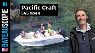 Pacific Craft 545 Open - 45 000 € ttc, remorque comprise, idéal pour débuter !