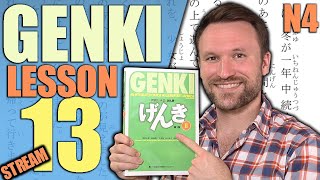 【N4】Genki II Lesson 13 Grammar Made Clear 【LIVE】