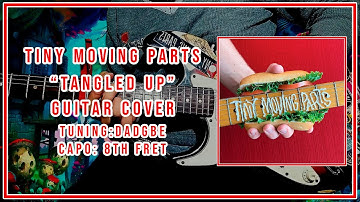 Tiny Moving Parts - Tangled Up (Guitar Cover)