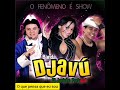 Banda Djav&uacute; - O que pensa que eu sou