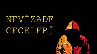 Galatasaray Marşları & Müzikleri Nevizade Geceleri Resimi