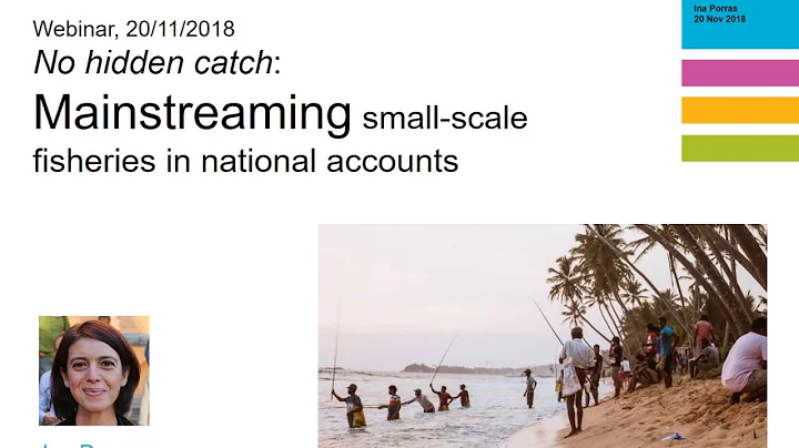 (4 of 5) Webinar: No hidden catch - mainstreaming small-scale fisheries in national accounts
