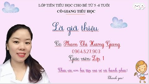 Bài 1: Làm quen với dòng kẻ, ô li và xây nhà cho chữ/ Tiền Tiểu học/ Viết chữ cho bé vào lớp 1