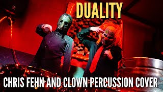 Slipknot - Duality (Chris Fehn and Clown Percussion Cover feat N-One)