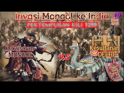 Perang Kili⚔️ Kekalahan Telak Pasukan Mongol melawan Kesultanan Delhi