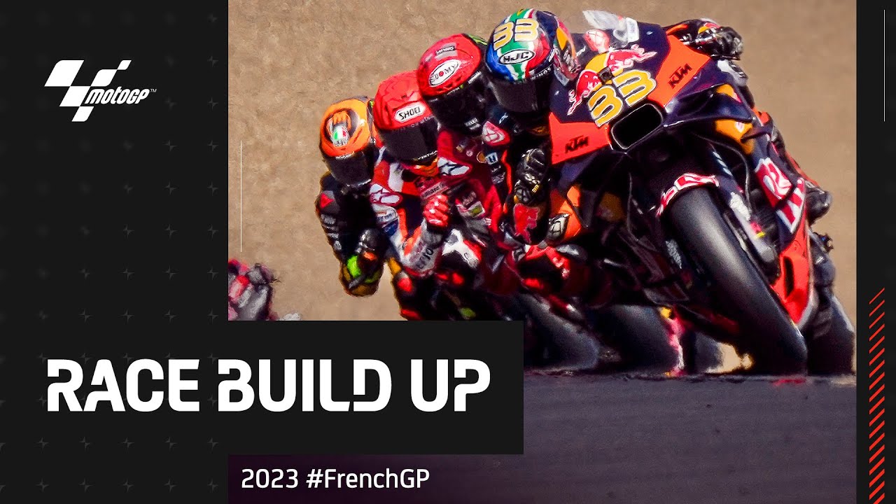 MotoGP Race Build Up 2023 #FrenchGP