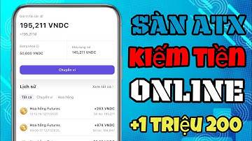 Kiếm Tiền Online Với Sàn Giao Dịch ATX – Nhận Ngay 1.2 Triệu Miễn Phí 