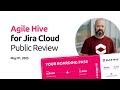 May 01, 2025 Agile Hive Cloud Review