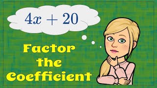 Celebrity How to Factor the Coefficient from an Algebraic Expression | 7.EE.A.1 💚 Wealth