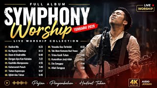 Download lagu SYMPHONY WORSHIP FULL ALBUM TERBARU 2026 - LIVE RECORDING LAGU ROHANI KRISTEN