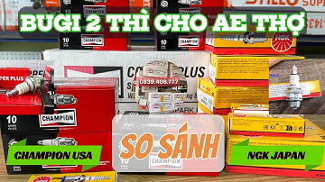 [So Sánh] Bugi 2 thì máy cắt cỏ Champion CJ8 Và NGK BM6A (Xịn)