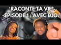RACONTE TA VIE Ep 1 Avec DJO RENCONTRE AVEC LE PRÉSIDENT MON EX J AI FAILLI PERDRE MES ABO mp3