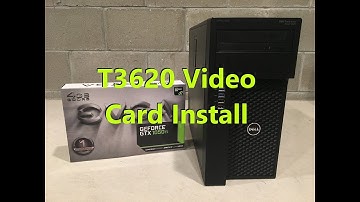 How to install a Video/Graphics card in to a Precision T3620 Workstation