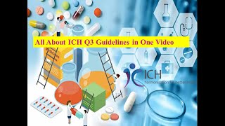 All About ICH Q3 Guidelines in One Video #ich #pharma #impurities #healthcareindustry #chemistry