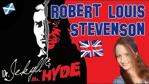 English Literature | Robert Louis Stevenson: "Dr Jekyll and Mr Hyde" and other works
