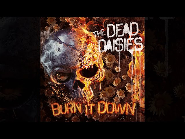 The Dead Daisies - What Goes Around