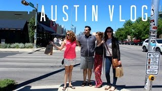 Vlog: Austin Adventure