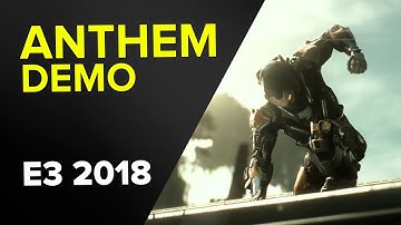 ANTHEM - GAMEPLAY DEMO - E3 2018