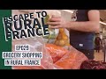 Grocery shopping in rural france- EP029