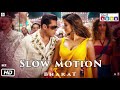 Slow Motion | Bharat | Vishal & Shekhar | Nakash Aziz, Shreya Ghoshal | Irshad Kamil