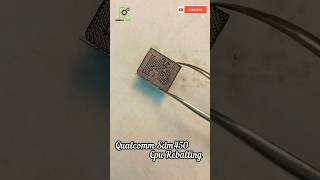 Qualcomm Sdm450 Cpu Reballing